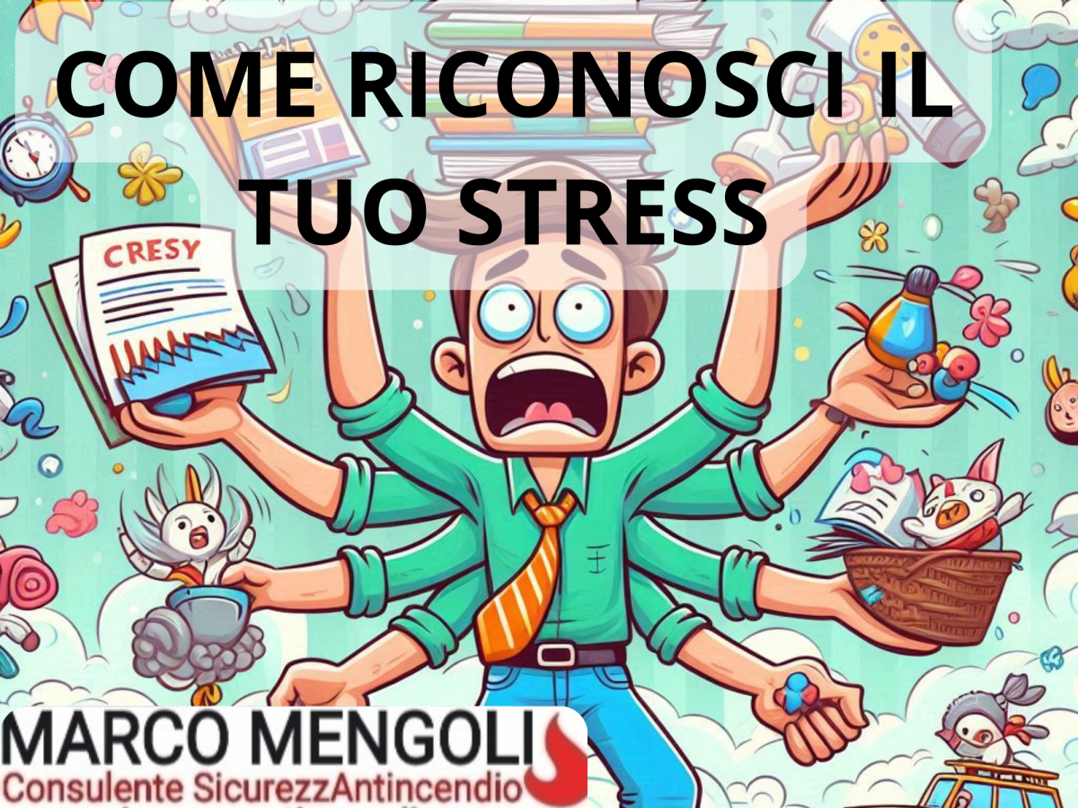 COME RICONOSCI IL TUO&nbsp;STRESS