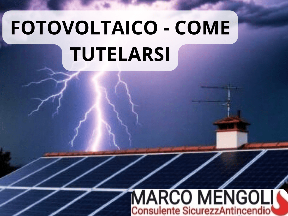 FOTOVOLTAICO – COME&nbsp;TUTELARSI